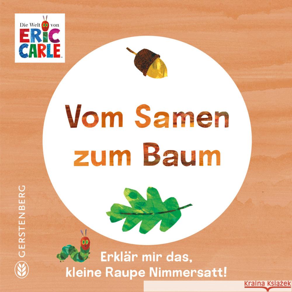 Vom Samen zum Baum Carle, Eric 9783836962971