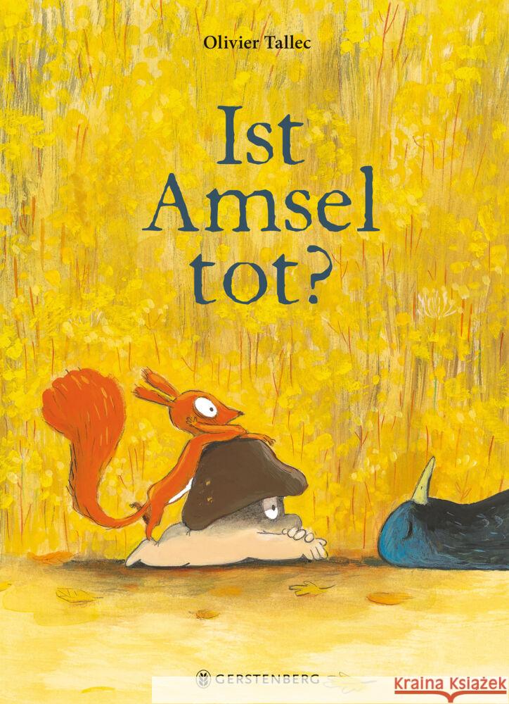 Ist Amsel tot? Tallec, Olivier 9783836963305