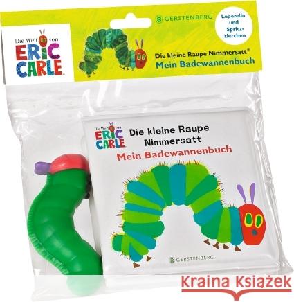 Die kleine Raupe Nimmersatt - Mein Badewannenbuch Carle, Eric 9783836963404
