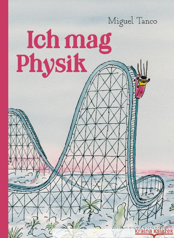 Ich mag Physik Tanco, Miguel 9783836963930