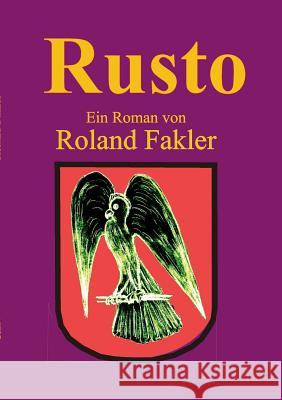 Rusto Fakler, Roland 9783837002713