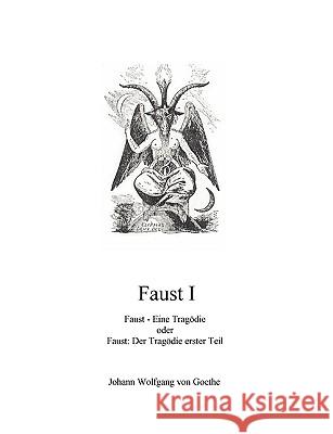 Faust I: Faust - Eine Tragödie Goethe, Johann Wolfgang Von 9783837026474 Bod