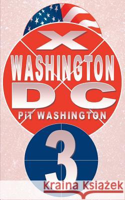 Washington DC: X - Akten - 3 Washington, Pit 9783837051131 Books on Demand