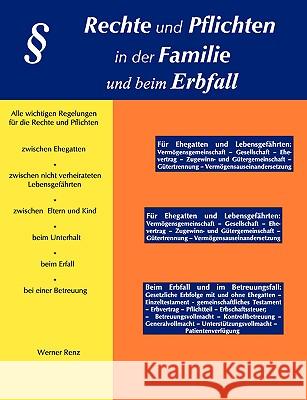 Rechte und Pflichten in der Familie und beim Erbfall Werner Renz 9783837069044 Bod
