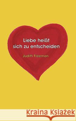 Dank Therapie an Leben gewonnen Judith Freeman (University of Colorado at Boulder) 9783837072402