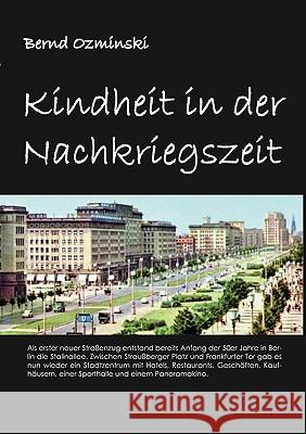 Kindheit in der Nachkriegszeit Bernd Ozminski 9783837077582 Bod