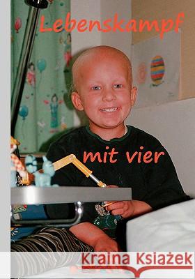 Lebenskampf mit vier Sigrun Diesing 9783837090567 Bod