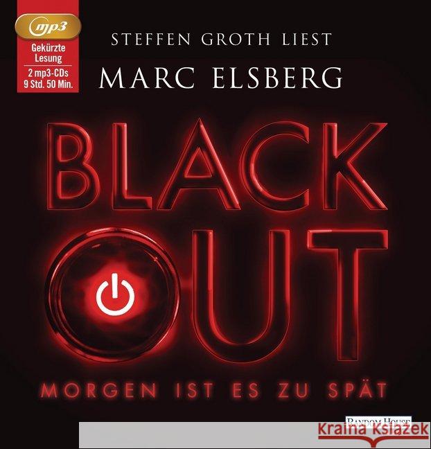 BLACKOUT - Morgen ist es zu spät, 2 MP3-CDs : Gekürzte Lesung Elsberg, Marc 9783837121001 Random House Audio