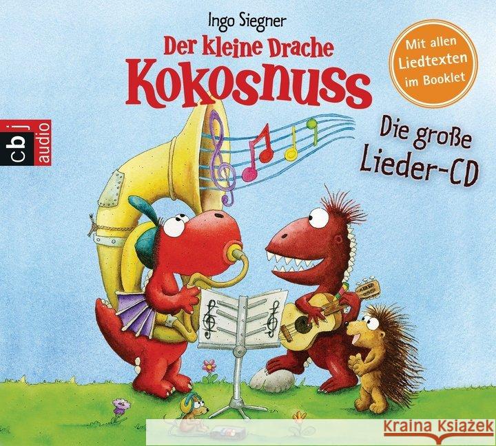 Der kleine Drache Kokosnuss - Die große Lieder-CD, 1 Audio-CD Siegner, Ingo 9783837123036