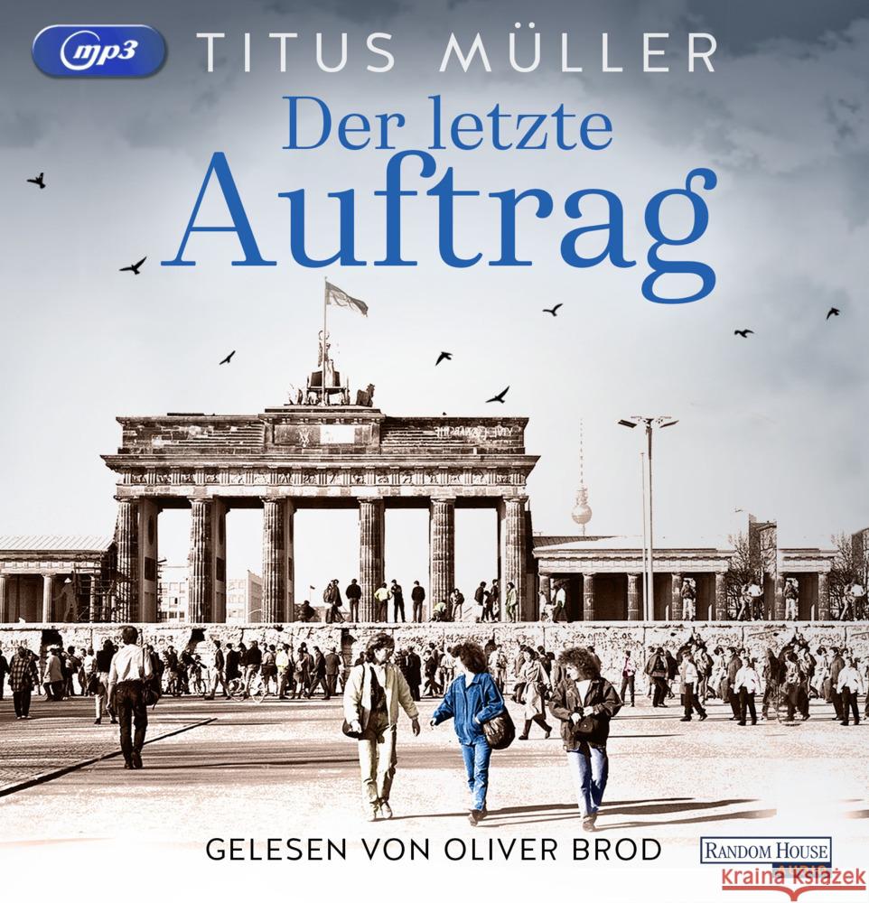 Der letzte Auftrag, 2 Audio-CD, 2 MP3 Müller, Titus 9783837157475 Random House Audio