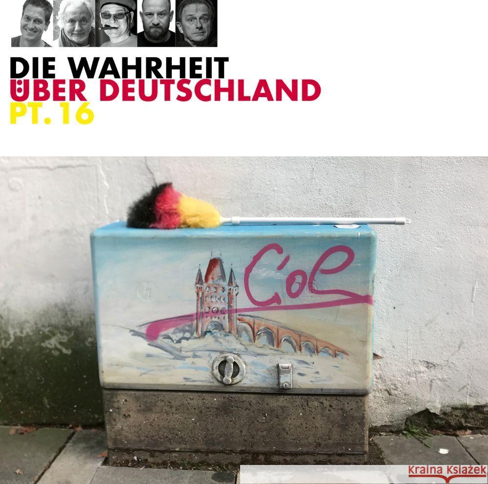 Die Wahrheit über Deutschland Teil 16, 1 Audio-CD Nuhr, Dieter, Priol, Urban, Eckenga, Fritz 9783837160031 Random House Audio
