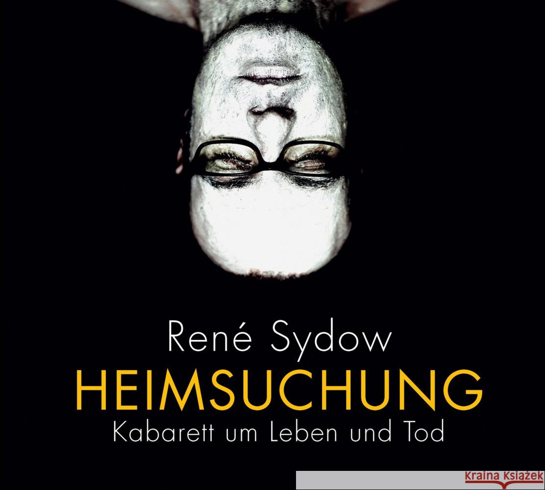 Heimsuchung, 2 Audio-CD Sydow, René 9783837162684