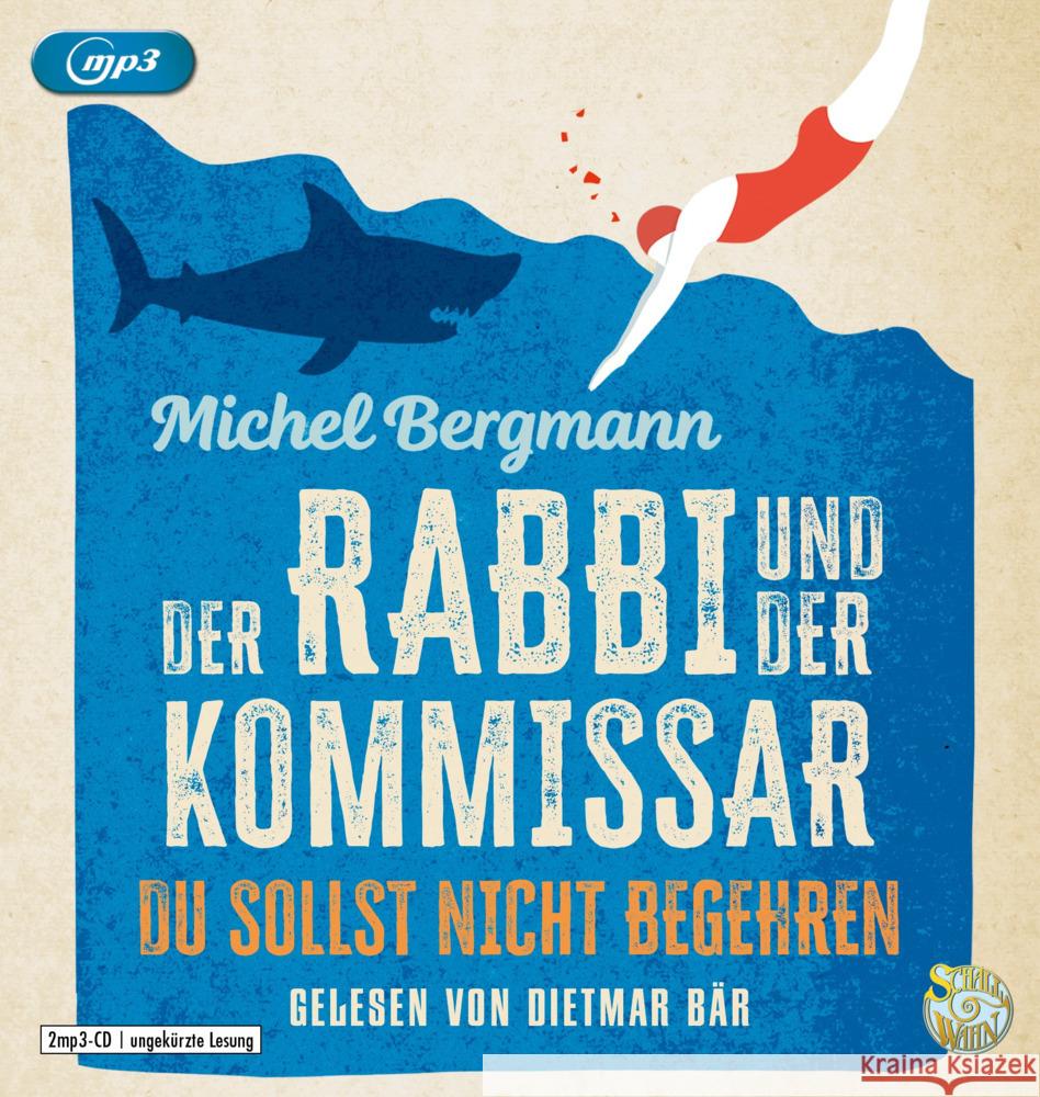 Der Rabbi und der Kommissar: Du sollst nicht begehren, 2 Audio-CD, 2 MP3 Bergmann, Michel 9783837162691