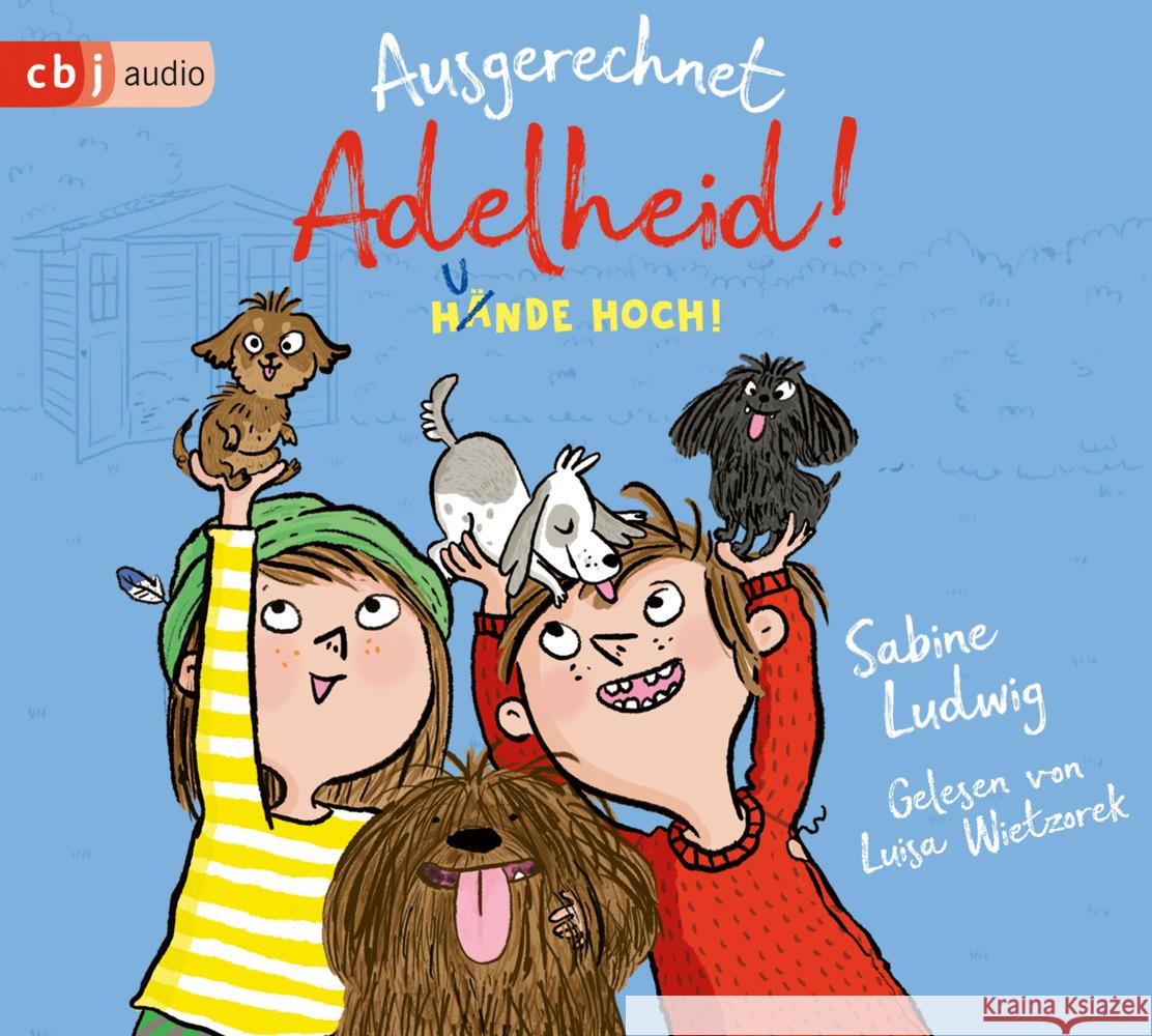 Ausgerechnet Adelheid! - Hunde hoch!, 2 Audio-CD Ludwig, Sabine 9783837163568