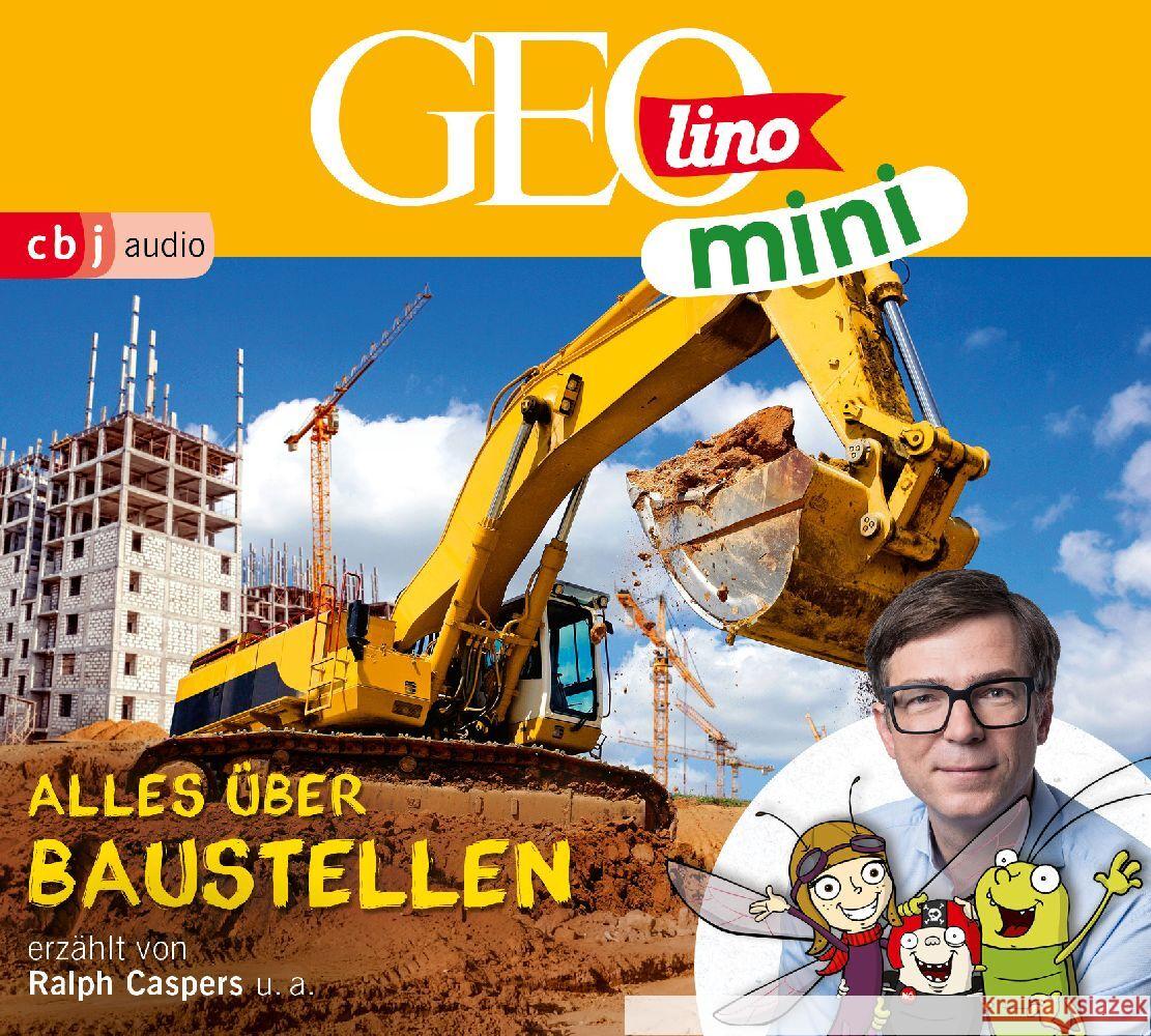 GEOLINO MINI: Alles über Baustellen, 1 Audio-CD Dax, Eva, Kammerhoff, Heiko, Versch, Oliver 9783837163667 cbj audio