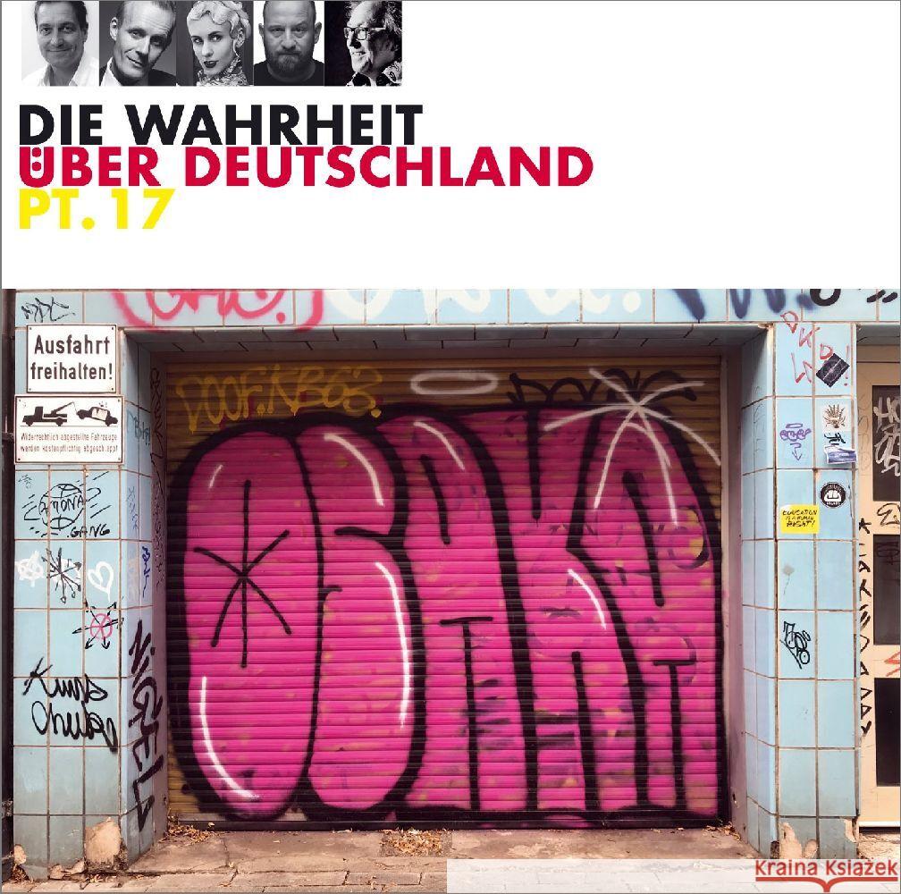 Die Wahrheit über Deutschland Teil 17, 1 Audio-CD Nuhr, Dieter, Priol, Urban, Uthoff, Max 9783837164862 Random House Audio