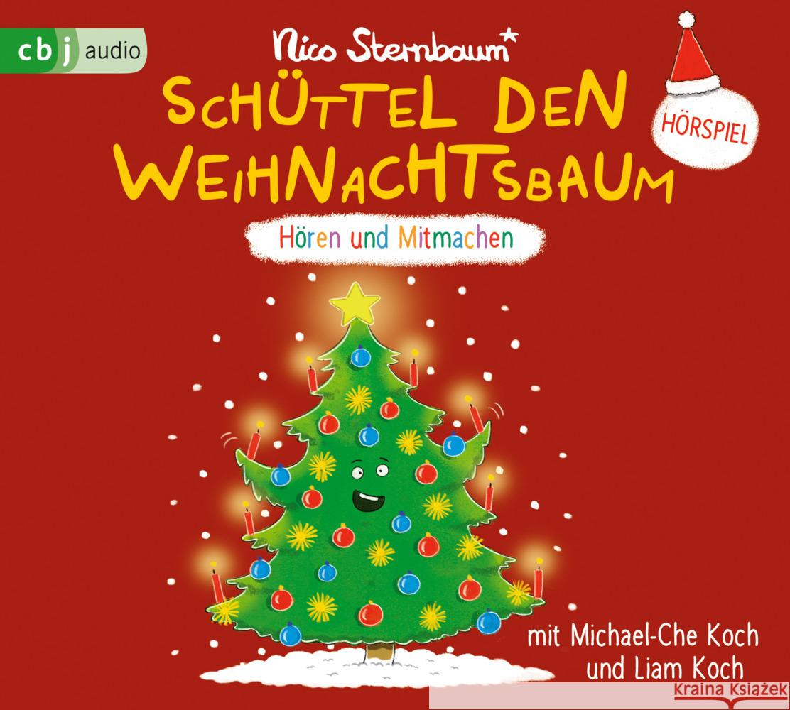 Schüttel den Weihnachtsbaum, 1 Audio-CD Sternbaum, Nico 9783837166002