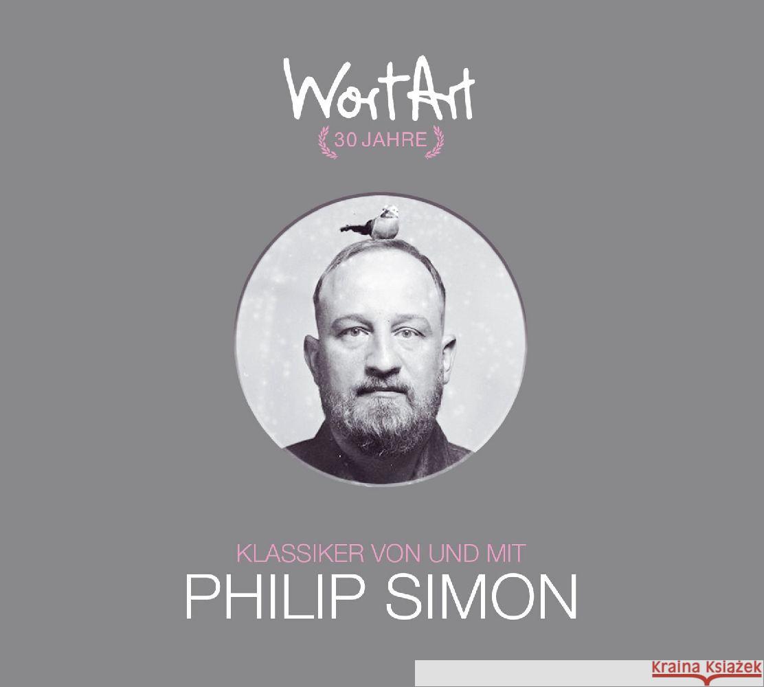 30 Jahre WortArt - Klassiker von und mit Philip Simon, 3 Audio-CD Simon, Philip 9783837166132