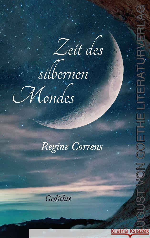 Zeit des silbernen Mondes Correns, Regine 9783837227710