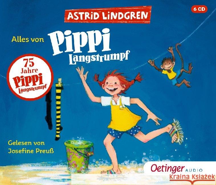 Alles von Pippi Langstrumpf, 6 Audio-CD : (6 CD), Musikdarbietung/Musical/Oper. CD Standard Audio Format Lindgren, Astrid 9783837311358 Oetinger Media