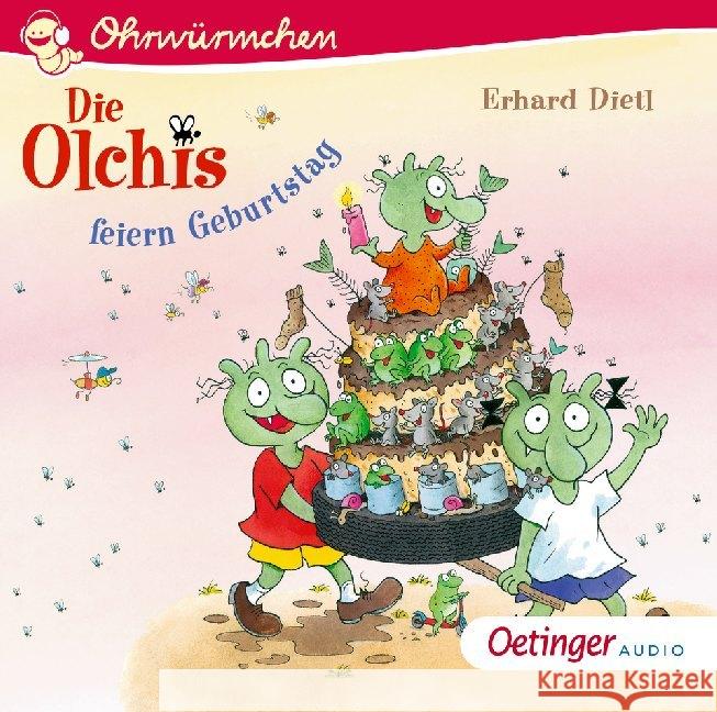 Die Olchis feiern Geburtstag, 1 Audio-CD : CD Standard Audio Format, Musikdarbietung/Musical/Oper Dietl, Erhard 9783837311372