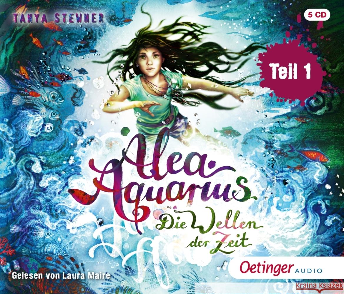 Alea Aquarius 8 Teil 1. Die Wellen der Zeit, 5 Audio-CD Stewner, Tanya 9783837392043