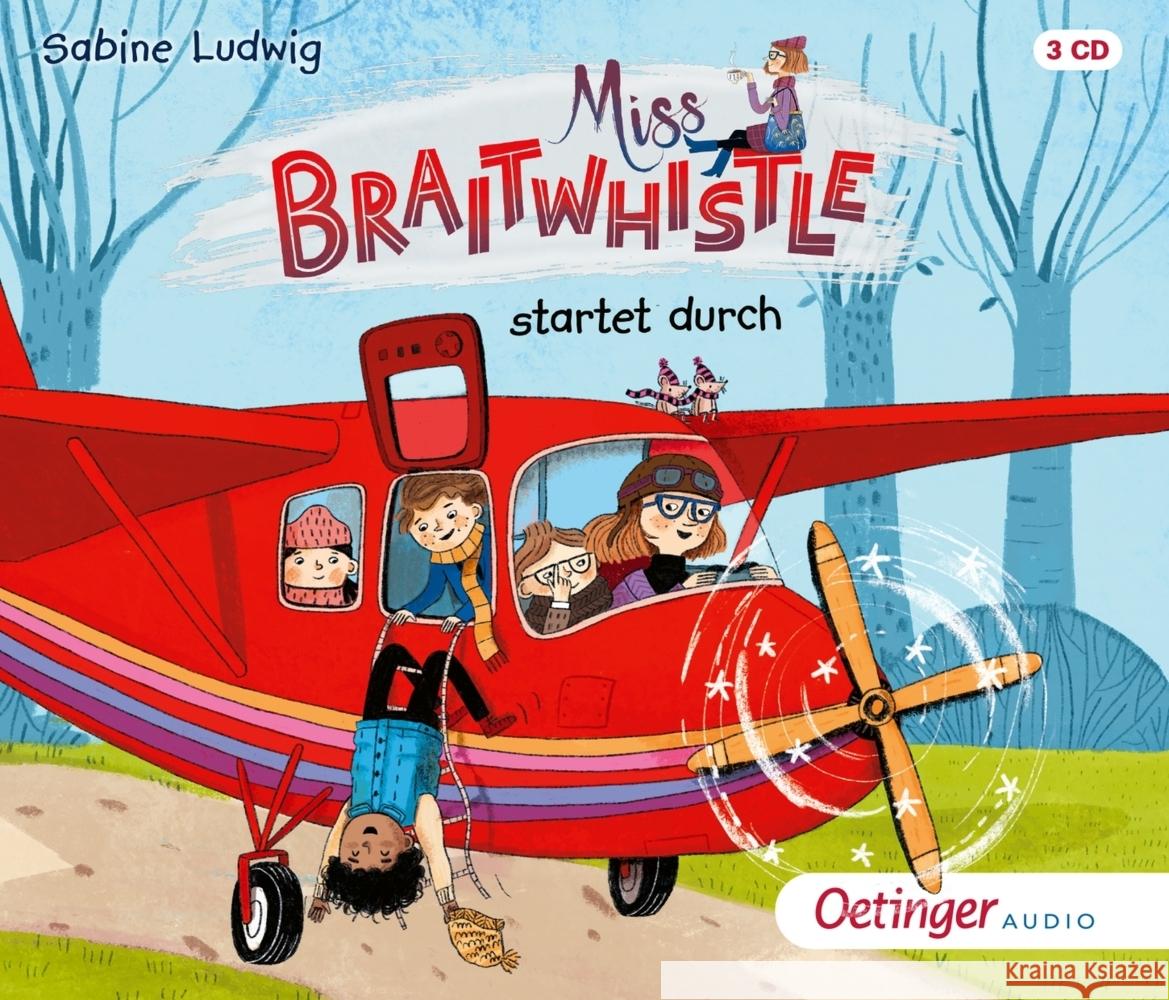 Miss Braitwhistle 6. Miss Braitwhistle startet durch, 3 Audio-CD Ludwig, Sabine 9783837392807 Oetinger Media