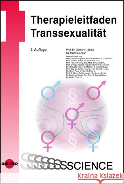 Therapieleitfaden Transsexualität Stalla, Günter K.; Auer, Matthias 9783837414790 UNI-MED, Bremen