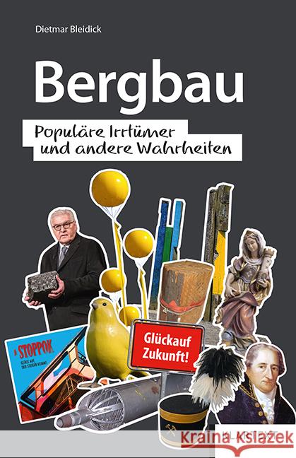 Bergbau Bleidick, Dietmar 9783837523133 Klartext-Verlagsges.