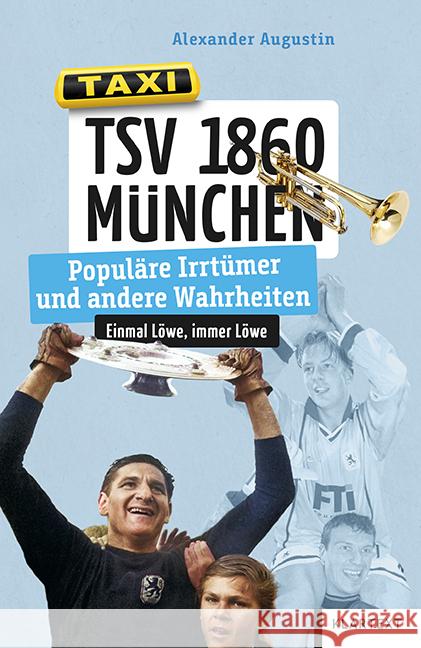 TSV 1860 München Augustin, Alexander 9783837524383