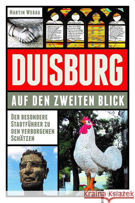 Duisburg auf den zweiten Blick Wedau, Martin 9783837524680 Klartext-Verlagsges.