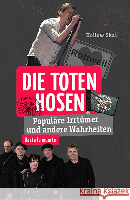 Die Toten Hosen Skai, Hollow 9783837525007 Klartext-Verlagsges.