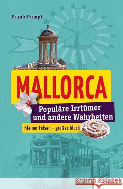 Mallorca Rumpf, Frank 9783837525052 Klartext-Verlagsges.