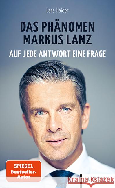 Das Phänomen Markus Lanz Haider, Lars 9783837525083