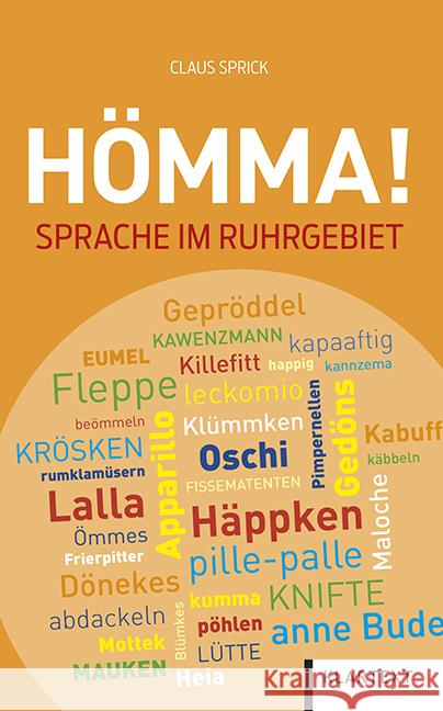 Hömma! Sprick, Claus 9783837525571 Klartext-Verlagsges.