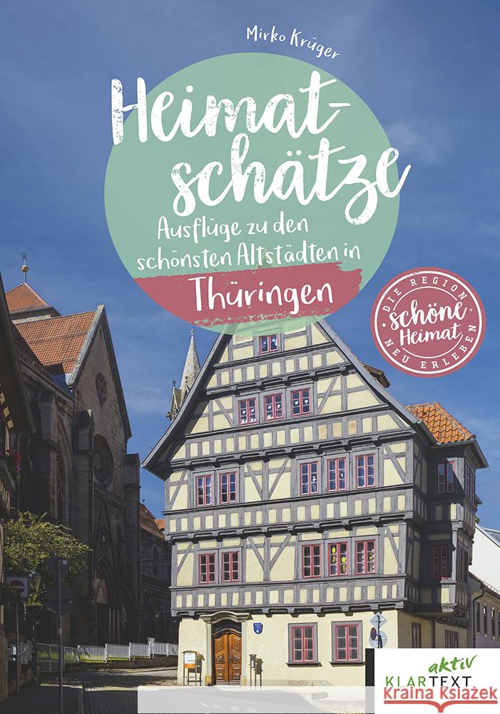 Heimatschätze Thüringen Krüger, Mirko 9783837527094