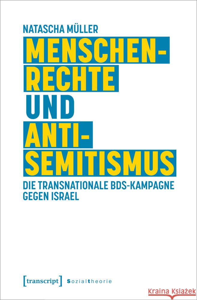 Menschenrechte und Antisemitismus Müller, Natascha 9783837662160