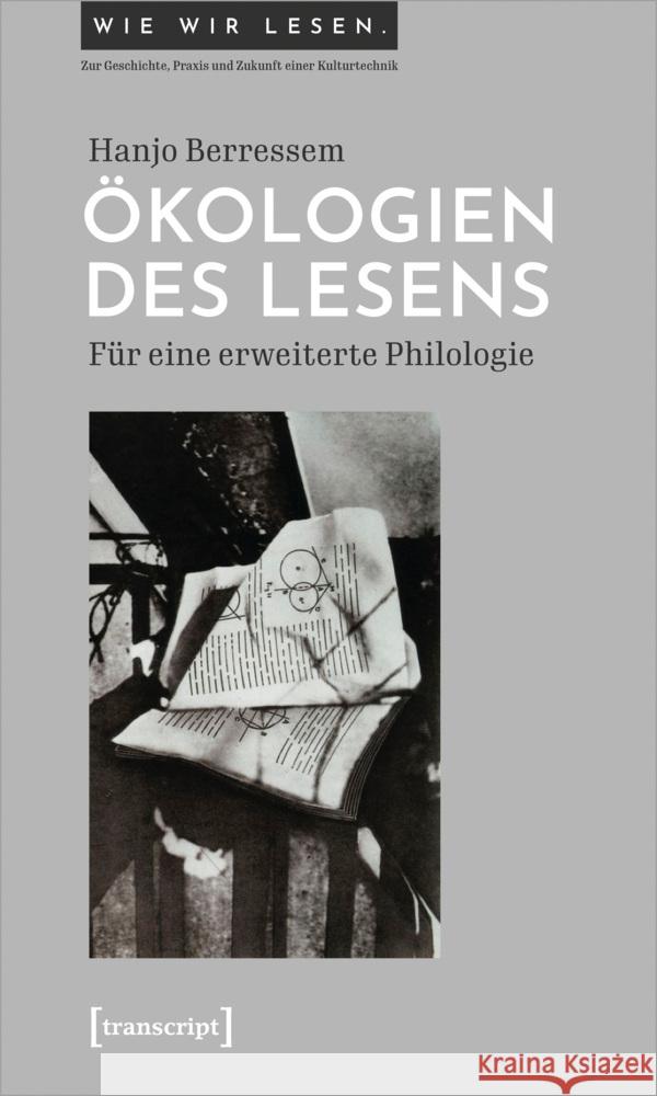 Ökologien des Lesens Berressem, Hanjo 9783837662870 transcript Verlag