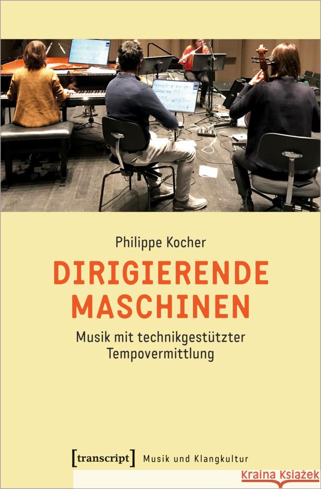 Dirigierende Maschinen Kocher, Philippe 9783837665048 transcript Verlag