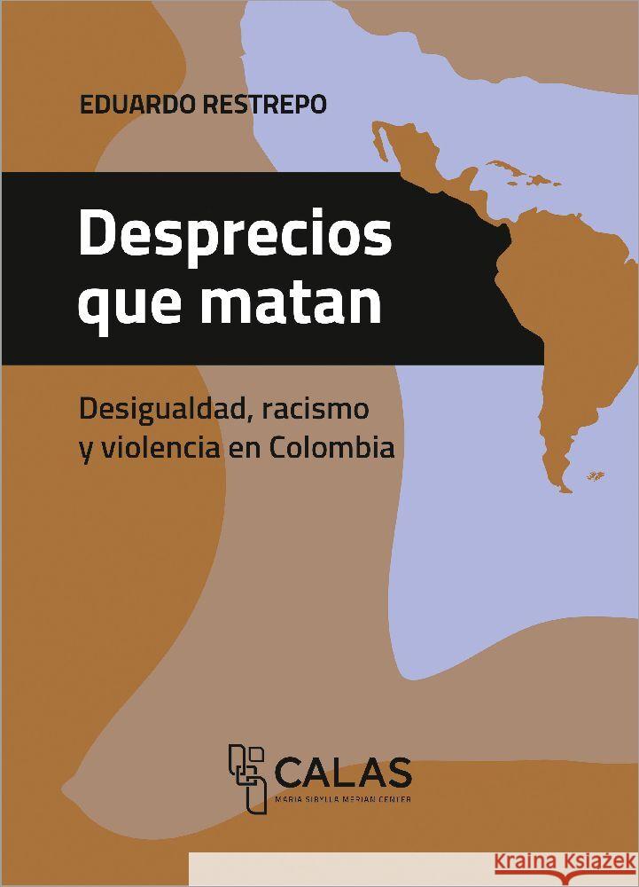 Desprecios que matan Restrepo, Eduardo 9783837665888 Bielefeld University Press