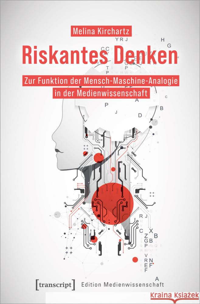 Riskantes Denken Kirchartz, Melina 9783837666311 transcript Verlag
