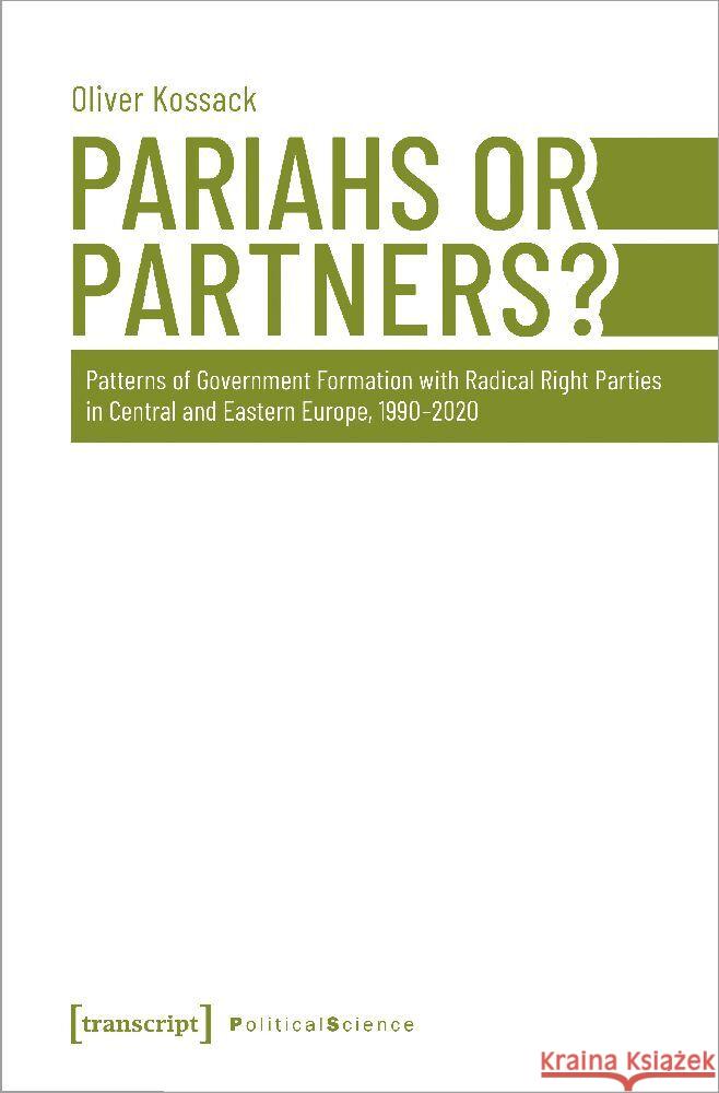 Pariahs or Partners? Kossack, Oliver 9783837667158 transcript Verlag