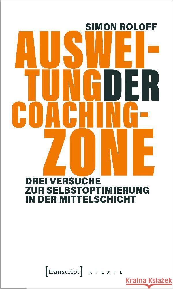 Ausweitung der Coachingzone Roloff, Simon 9783837668032