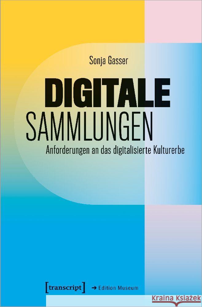 Digitale Sammlungen Gasser, Sonja 9783837670219