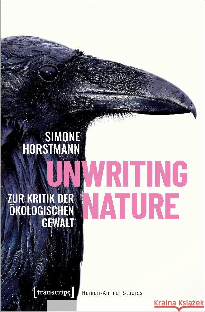 Unwriting Nature Horstmann, Simone 9783837671193