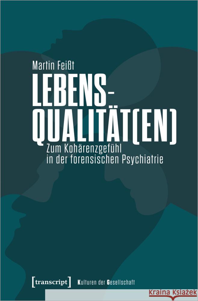 Lebensqualität(en) Feißt, Martin 9783837672541