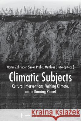 Climatic Subjects  9783837677867 Transcript Verlag