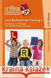 Lese-Rechtschreib-Training. Tl.1 : Strategien und Übungen zum Rechtschreibverständnis. 2./3. Klasse Graebner-Schalinski, Sabine Vogel, Heinz  9783837748932