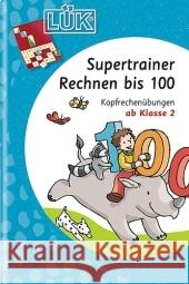 Supertrainer Rechnen bis 100 : Kopfrechenübungen ab Klasse 2 Vogel, Heinz   9783837749021 Westermann Lernspielverlag