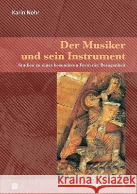 Der Musiker und sein Instrument Karin Nohr 9783837920321 Psychosozial-Verlag